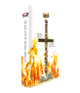 THE LOST ACTS OF THE HOLY APOSTLES